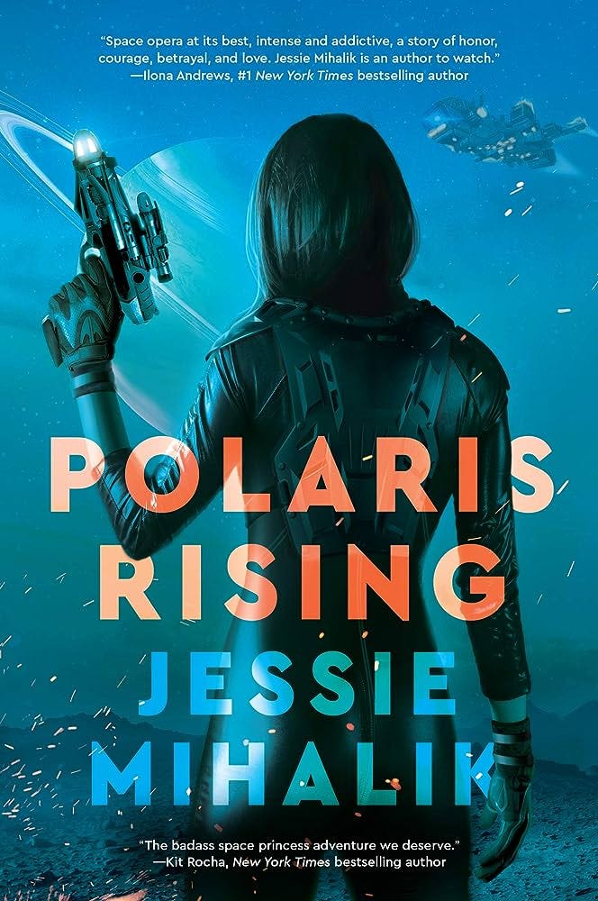 Amazon.com: Polaris Rising: A Novel (The Consortium Rebellion, 1):  9780062802385: Mihalik, Jessie: Books